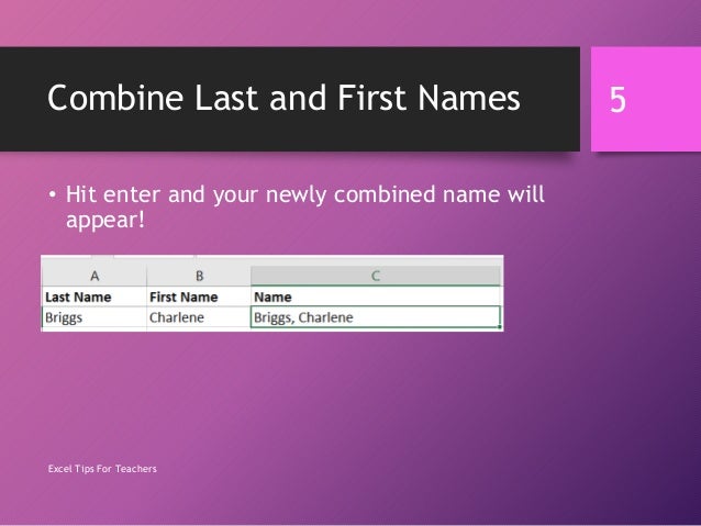 Combining And Splitting Names Combining And Splitting Names