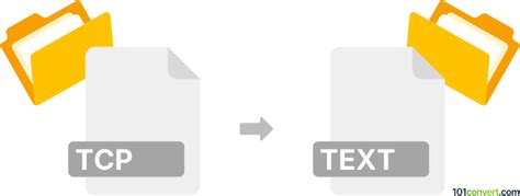 Convert Tcp To Text Text Files File Conversions Convert Tcp To Text Text Files File Conversions