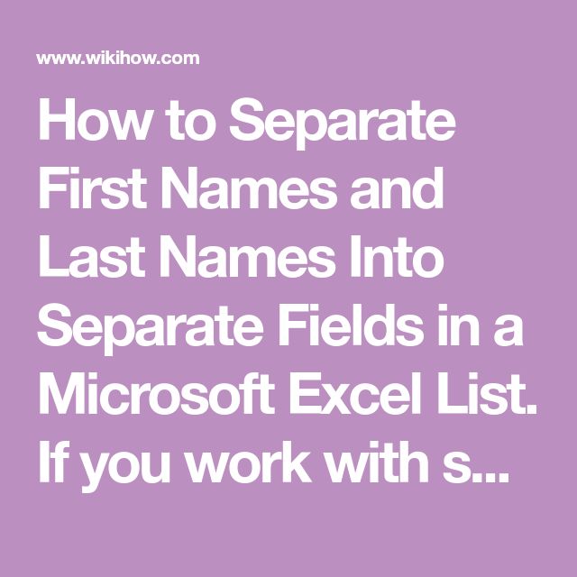 How To Separate Names In Microsoft Excel Easily Myexcelonline How To Separate Names In Microsoft Excel Easily Myexcelonline
